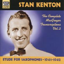 Stan Kenton: Kenton, Stan: Macgregor Transcriptions, Vol. 2 (1941-1942)