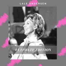 Lale Andersen: The Lale Andersen Edition