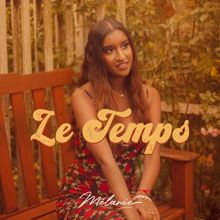 Melanie: Le temps