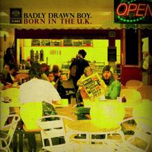 Badly Drawn Boy: Born In The UK