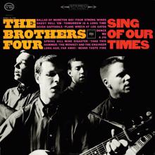 The Brothers Four: Sing of Our Times