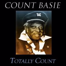 Count Basie: Totally Count Basie