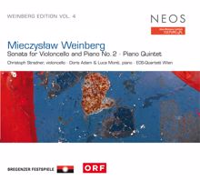 Various Artists: Weinberg: Sonata for Violincello and Piano No. 2, Op. 63 & Piano Quintet Op. 18