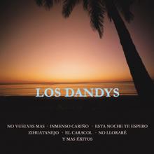Los Dandys: Esta Noche Te Espero
