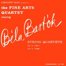 Fine Arts Quartet: String Quartet No. 3, Sz. 85: I. Prima parte. Moderato