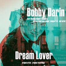 Bobby Darin: Dream Lover