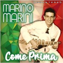 Marino Marini: Come prima (Remastered)