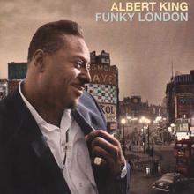 Albert King: Funky London