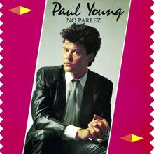Paul Young: No Parlez