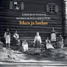 Emmi Kuittinen ja Ikuisen ikävän orkesteri: Laulu arkuntekijälle