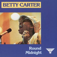 Betty Carter: Round Midnight
