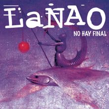 La Nao: No Hay Final