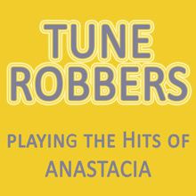 Tune Robbers: Tune Robbers Playing the Hits of Anastacia