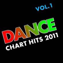 The CDM Chartbreakers: Dance Chart Hits 2011 - Vol. 1