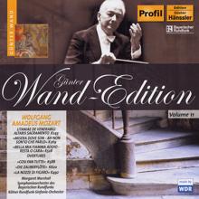 Günter Wand: Mozart, W.A.: Litaniae De Venerabili Altaris Sacramento, K. 243 / Concert Arias / Overtures