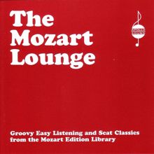 Various Artists: The Mozart Lounge Vol. 1