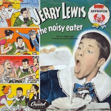 Jerry Lewis: The Noisy Eater