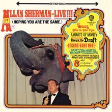 Allan Sherman: Allan Sherman Live! (Hoping You Are The Same)