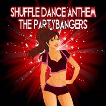 The Partybangers: Shuffle Dance Anthem
