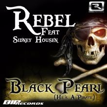 REBEL: Black Pearl (He's A Pirate)