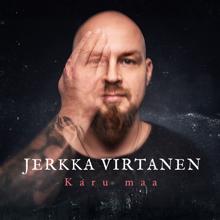 Jerkka Virtanen: Karu Maa