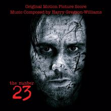 Harry Gregson-Williams: The Number 23 (Original Motion Picture Score)