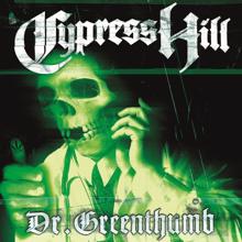 Cypress Hill: Dr. Greenthumb EP