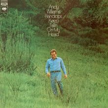 ANDY WILLIAMS: Raindrops Keep Fallin' On My Head