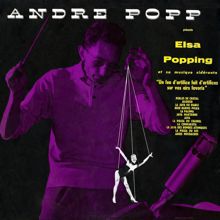 Andre Popp: André Popp présente Elsa Popping