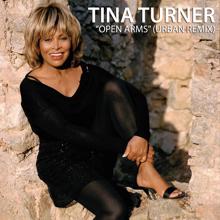 Tina Turner: Open Arms (Urban Remix)