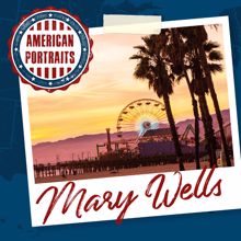 Mary Wells: American Portraits: Mary Wells