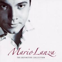 Mario Lanza: The Definitive Collection