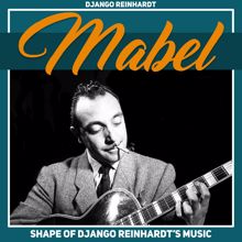 Django Reinhardt: Mabel (Shape of Django Reinhardt's Music)