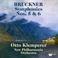 Otto Klemperer: Bruckner: Symphonies Nos. 5 & 6