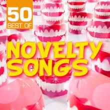 Comedy Craze: 50 Best of Novelty Songs