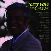 Jerry Vale: Sings The Great Italian Hits