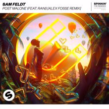 Sam Feldt: Post Malone (feat. RANI) (Alex Fosse Remix)