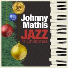 Johnny Mathis: Jazz in Christmas