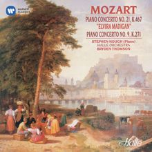 Stephen Hough: Mozart: Piano Concertos Nos. 9 "Jeunehomme" & 21 "Elvira Madigan"