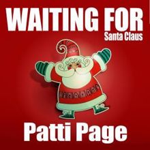 Patti Page: Waiting for Santa Claus