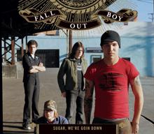 Fall Out Boy: Sugar, We're Goin Down