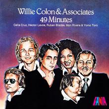 Willie Colon: 49 Minutes