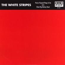 The White Stripes: Party of Special Things to Do