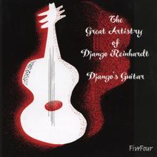 Django Reinhardt: The Great Artistry of Django Reinhardt