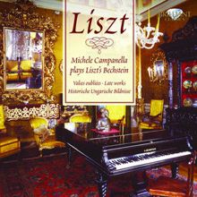 Michele Campanella: Liszt: Late Masterpieces