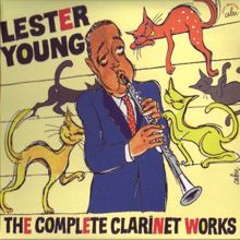 Lester Young: CABU Jazz Masters: Lester Young: Complete Clarinet Works