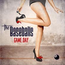 The Baseballs: Game Day