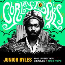 Junior Byles: Curley Locks: The Upsetter Singles 1973-1975