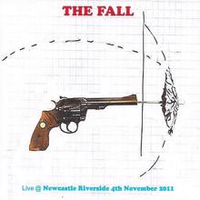 The Fall: Live @ Newcastle Riverside 4th November 2011