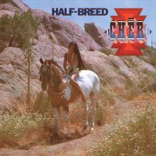 Cher: Half-Breed